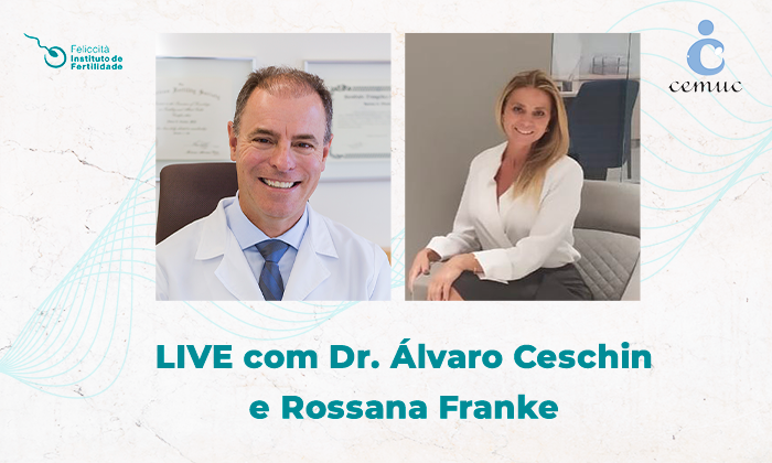 LIVE com Dr. Álvaro Ceschin: Dificuldades para engravidar e os recursos que a Reprodução Assistida oferece como solução aos casais.