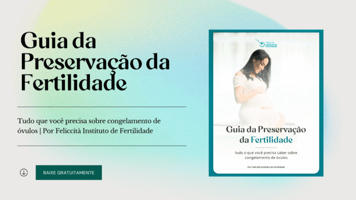 Capa do ebook Guia da Preservação da Fertilidade